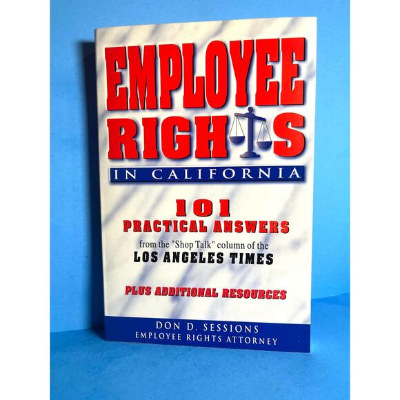 Employee Rights in California Don D. Sessions Legal Guide 101 Answers 2000 - Picture 1 of 8
